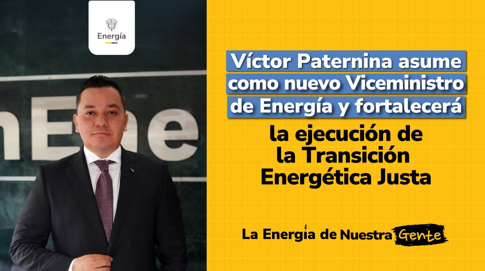Víctor Paternina asume como nuevo viceministro de Energía y fortalecerá la ejecución de la transición energética justa
