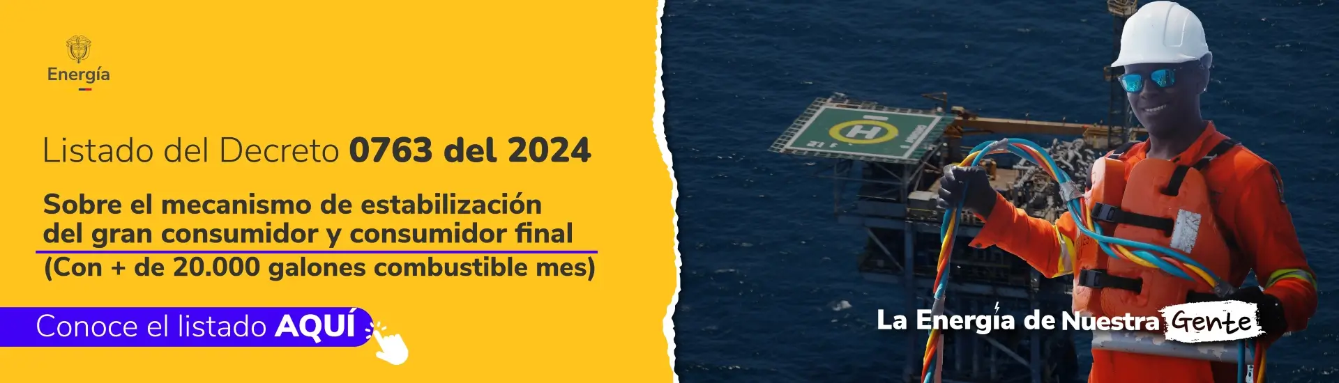 Consulta el listado del decreto 0763 del 2024 sobre el mecanismo de estabilización del Gran Consumidor a corte del 10 de febrero de 2025